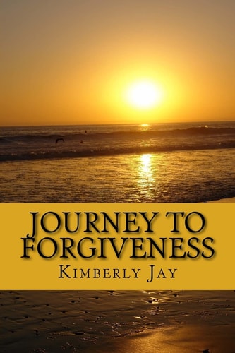 Journey to Forgiveness