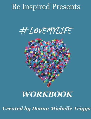 #LoveMyLife Workbook