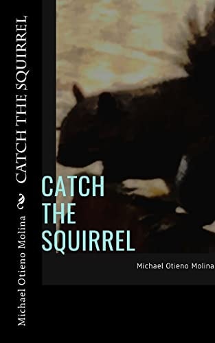 Catch The Squirrel