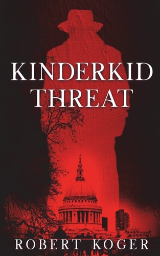 Kinderkid Threat Threat Series, Book 2