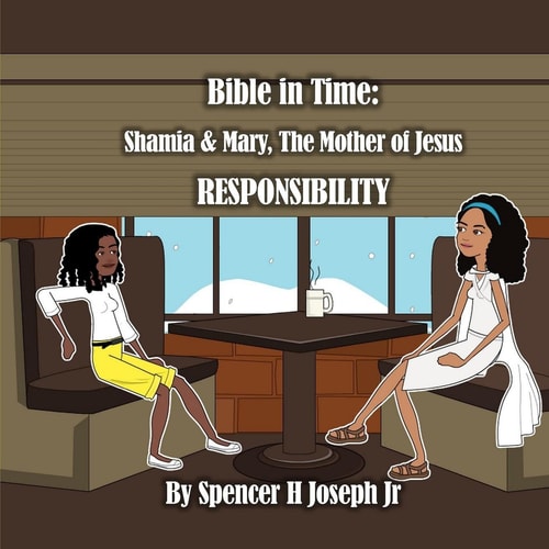 Bible in Time Shamia and Mary, the Mother of Jesus