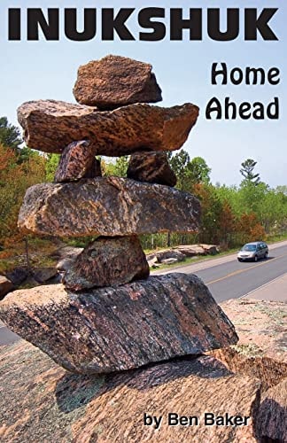 Inukshuk Home Ahead
