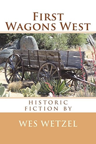 First Wagons West