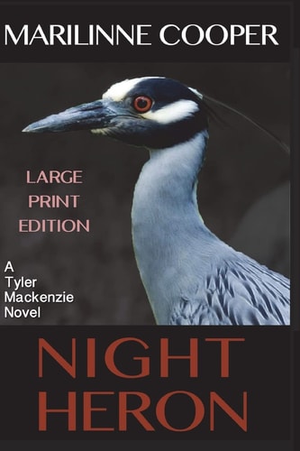 Night Heron (Large Print Edition)