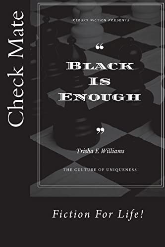 Black Is Enough The Culture of Uniqueness