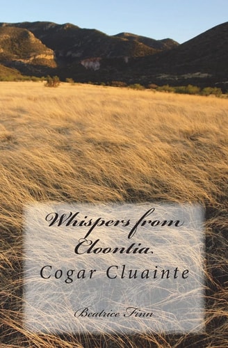 Whispers from Cloontia Cogar Cluainte