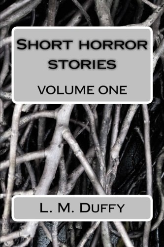Short Horror Stories Volume One