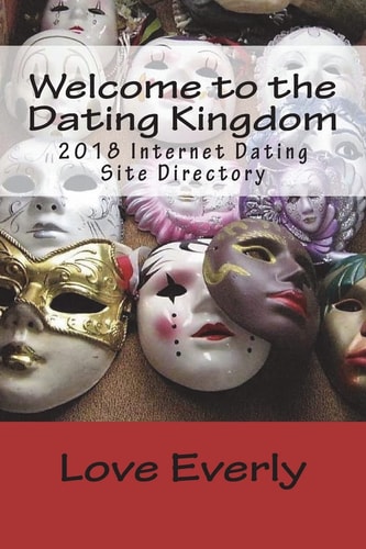 Welcome to the Dating Kingdom 2018 Internet Dating Site Directory