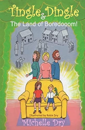 Tingle Dingle and The Land of Boredooom! Boredomia