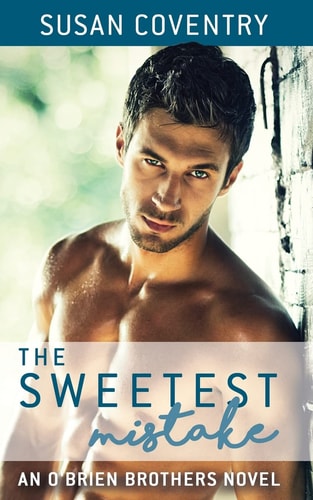 The Sweetest Mistake An O'Brien Brothers Novel