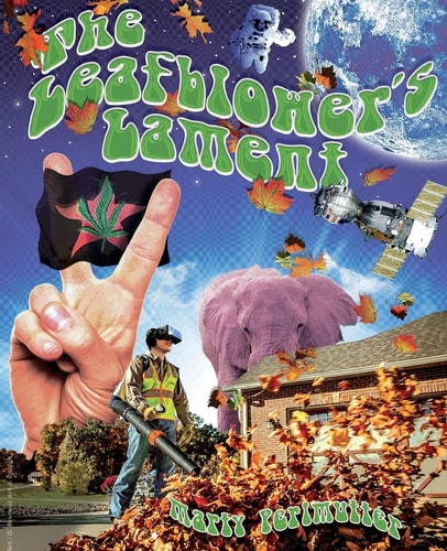 The Leafblower's Lament