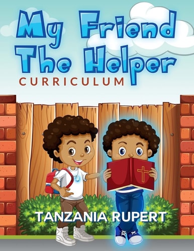 My Friend, The Helper Curriculum