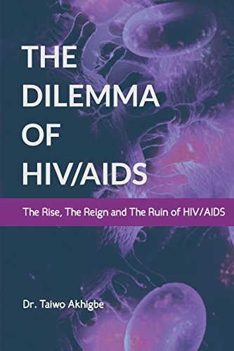 The Dilemma of HIV/AIDS