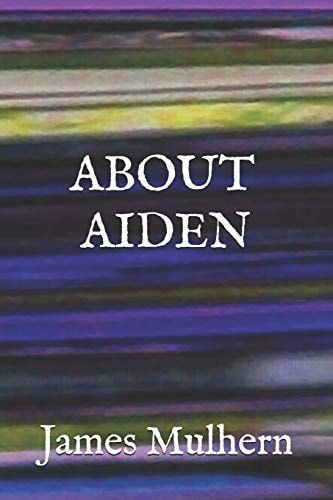 About Aiden Selected Stories