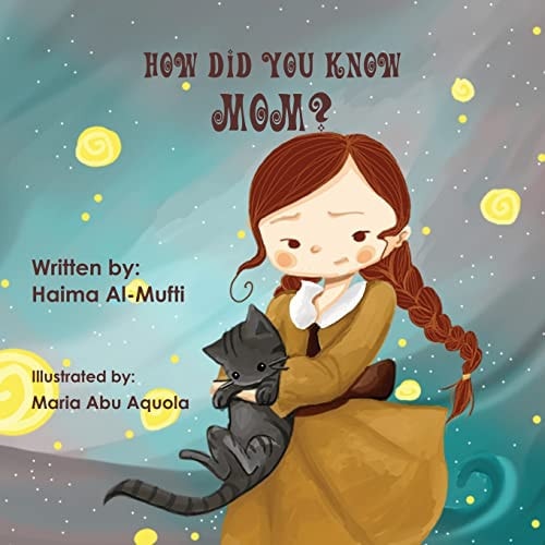 How Did You Know Mom?