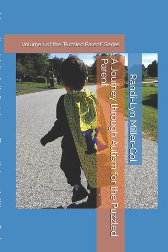 A Journey Through Autism for the Puzzled Parent
