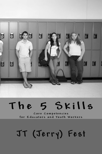 The 5 Skills Core Competencies for Educators and Youth Workers