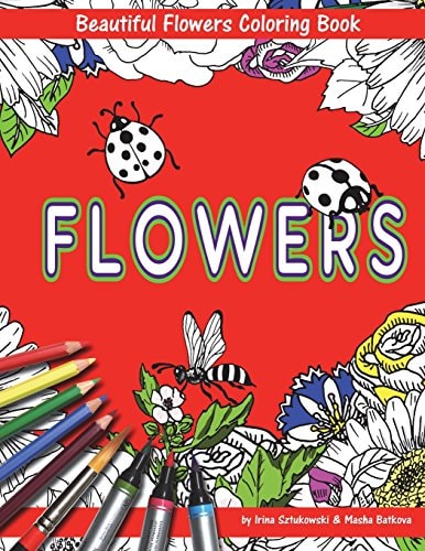 Beautiful Flowers With Bees And Ladybugs Coloring Book For Children Fun For Kids And Parents