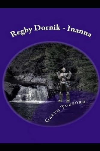 Regby Dornik - Inanna The Fury of Inanna