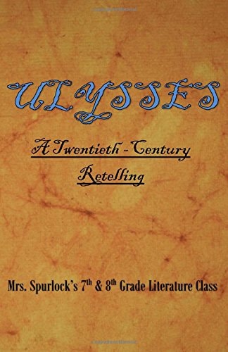 Ulysses A Twentieth Century Retelling