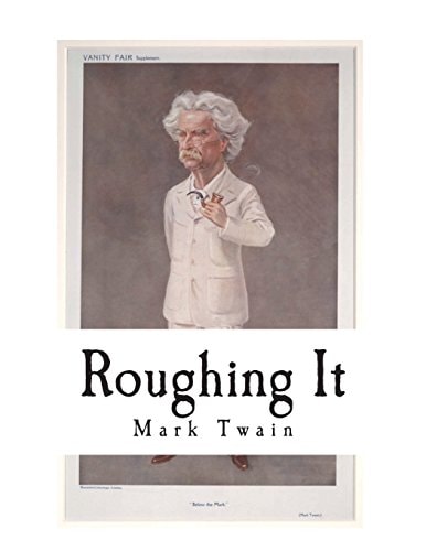 Roughing It