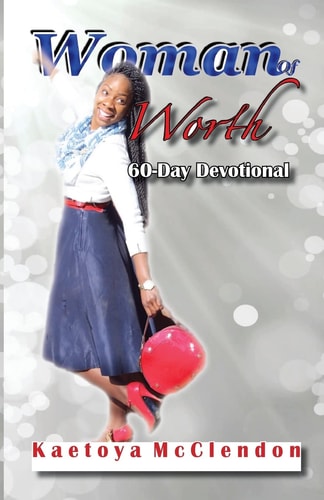 Woman of Worth 60-Day Devotional