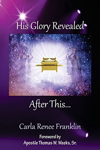 His Glory Revealed After This