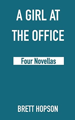 A Girl At The Office