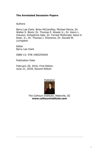 The Annotated Secessionist Papers Second Edition