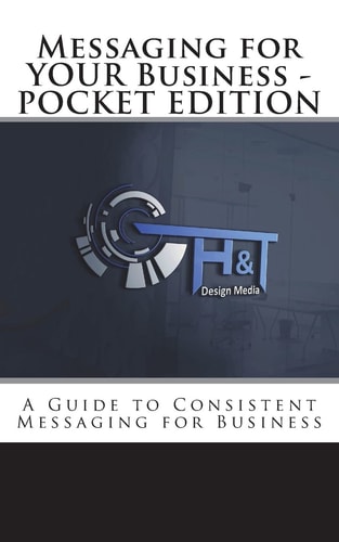 Messaging for YOUR Business - POCKET EDITION