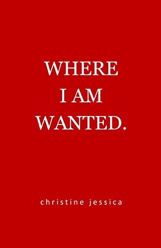 Where I Am Wanted