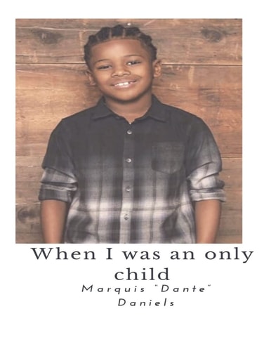 When I Was an Only Child