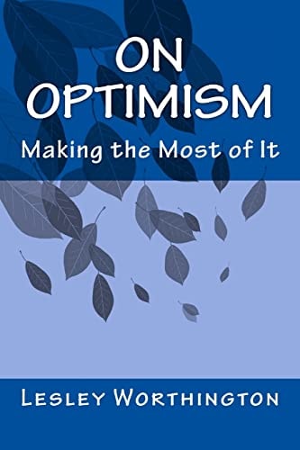 On Optimism Making the Most of It