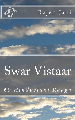 Swar Vistaar 60 Hindustani Raaga