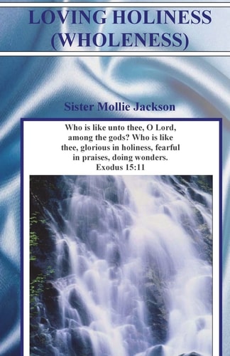 Loving Holiness