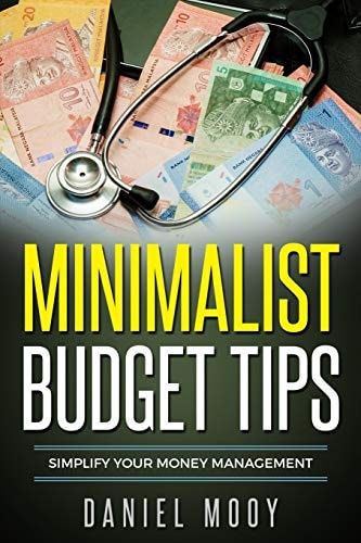Minimalist Budget Tips Simplify Your Money Management