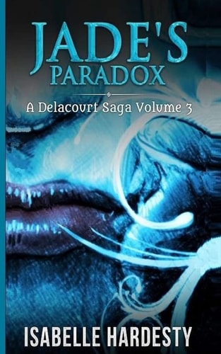 Jade's Paradox Becoming Fairy Queen