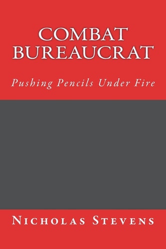 Combat Bureaucrat Pushing Pencils Under Fire
