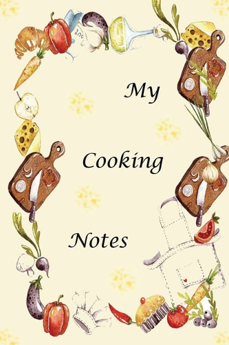 My Cooking Notes