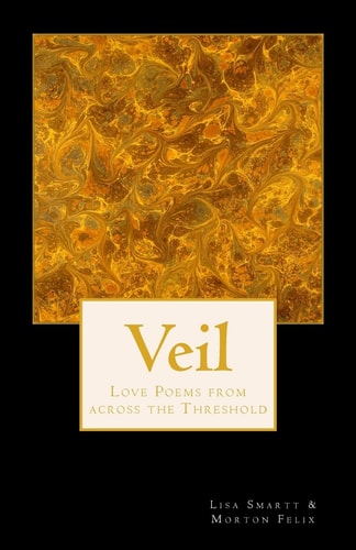 Veil Poems from Across the Threshold
