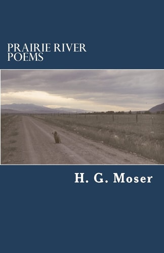 Prairie River Poems