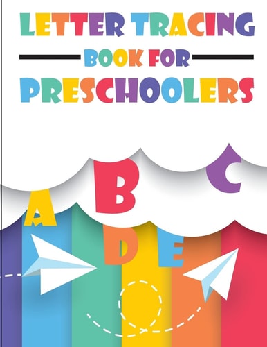 Letter Tracing Book for Preschoolers Letter Tracing Preschool, Letter Tracing, Letter Tracing Kid 3-5, Letter Tracing Preschool, Letter Tracing Workbook