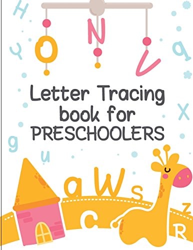 Letter Tracing Book for Preschoolers Letter Tracing Preschool, Letter Tracing, Letter Tracing Kid 3-5, Letter Tracing Preschool, Letter Tracing Workbook