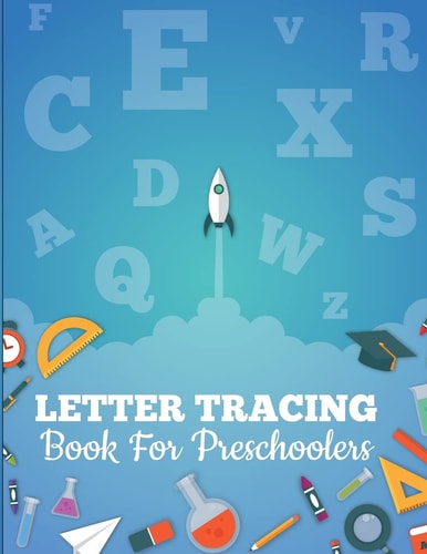 Letter Tracing Book for Preschoolers Letter Tracing Preschool, Letter Tracing, Letter Tracing Kid 3-5, Letter Tracing Preschool, Letter Tracing Workbook