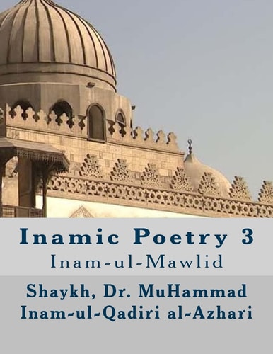 Inamic Poetry 3 Inam-Ul-Mawlid