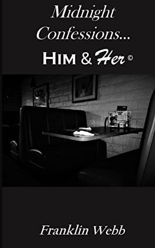 Him and Her Midnight Confessions