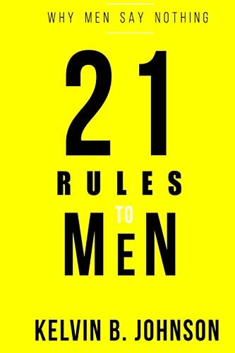 21 Rules to Men Why Men Say Nothing