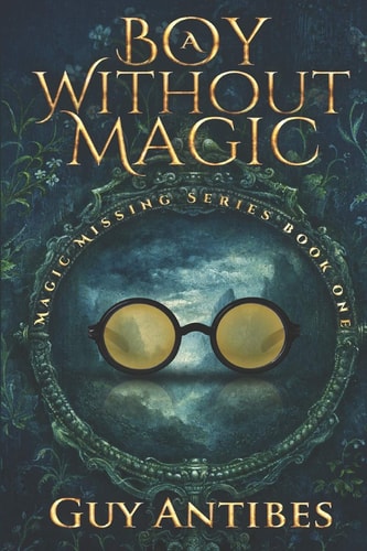 A Boy Without Magic