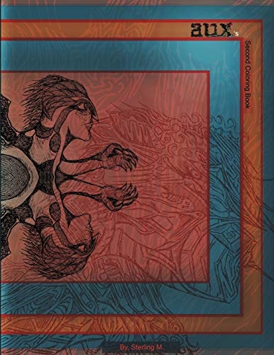 Aux's Second Coloring Book A Coloring Book
