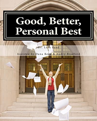 Good, Better, Personal Best